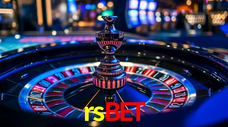 Explore as vantagens do rsbet: serviço profissional e confiabilidade